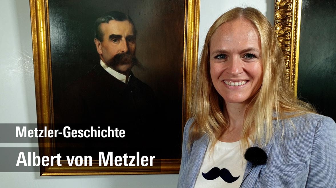 Metzler-Geschichte – Albert von Metzler