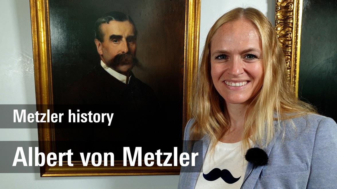 Metzler history: Albert von Metzler