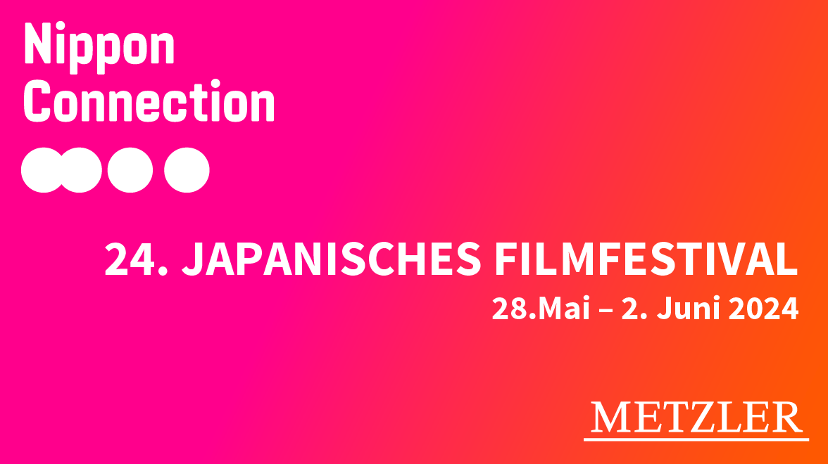 Nippon Connection – 24. Japanisches Filmfestival