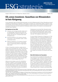 Investoren können über den einfachen Ausschluss von emissionsintensiven Unternehmen den CO2-Ausstoß auf Portfolioebene deutlich reduzieren. Aber was sind die Konsequenzen derartiger Ausschlussverfahren?